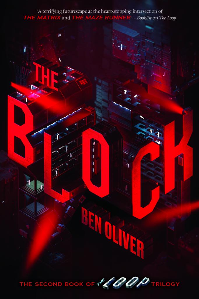 The Block (The Loop Trilogy, #2)