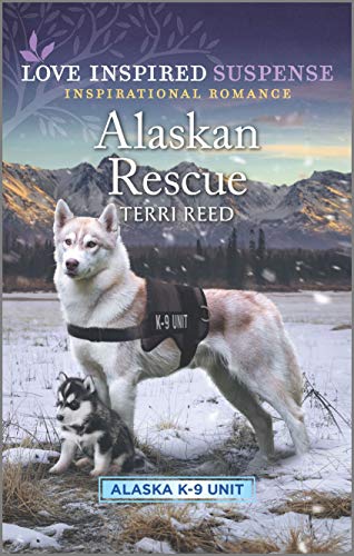 Alaskan Rescue (Alaska K-9 Unit #1)