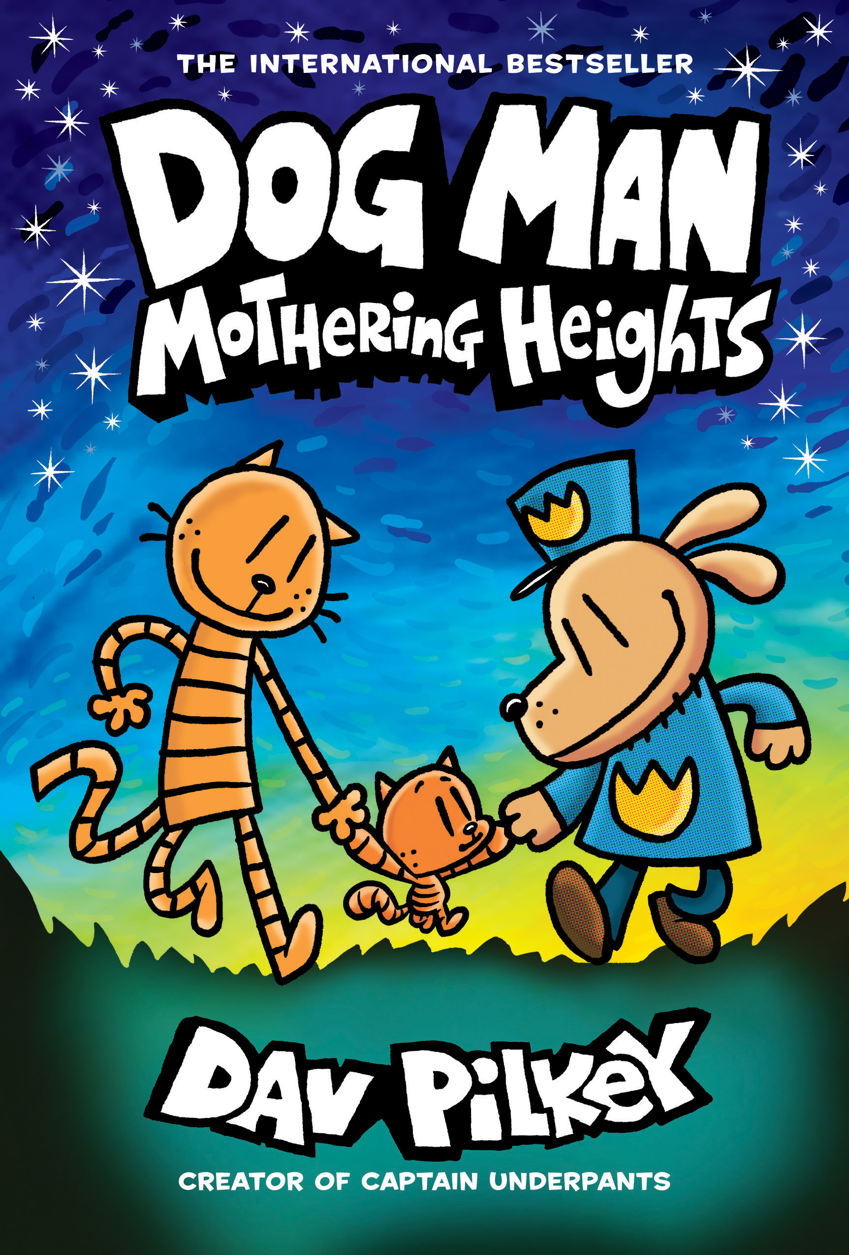 Dog Man: Mothering Heights (Dog Man, #10)