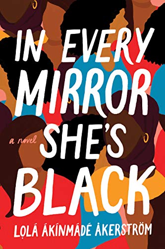 In Every Mirror She's Black (In Every Mirror She’s Black #1)