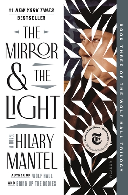 The Mirror & the Light (Thomas Cromwell, #3)