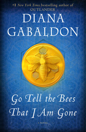 Go Tell the Bees That I Am Gone (Outlander, #9)