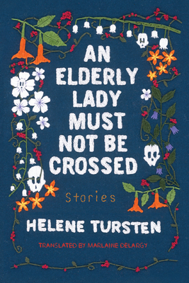An Elderly Lady Must Not Be Crossed (Elderly Lady, #2)