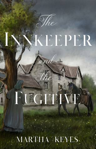 The Innkeeper and the Fugitive (Tales from the Highlands, #3)