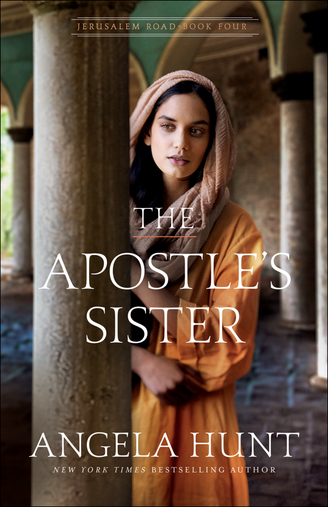 The Apostle's Sister (Jerusalem Road, #4)