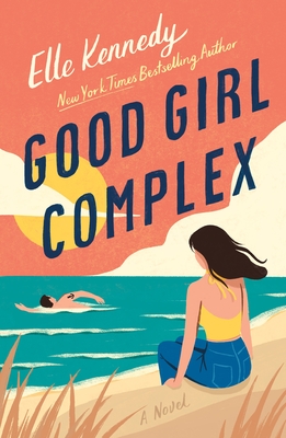 Good Girl Complex (Avalon Bay, #1)