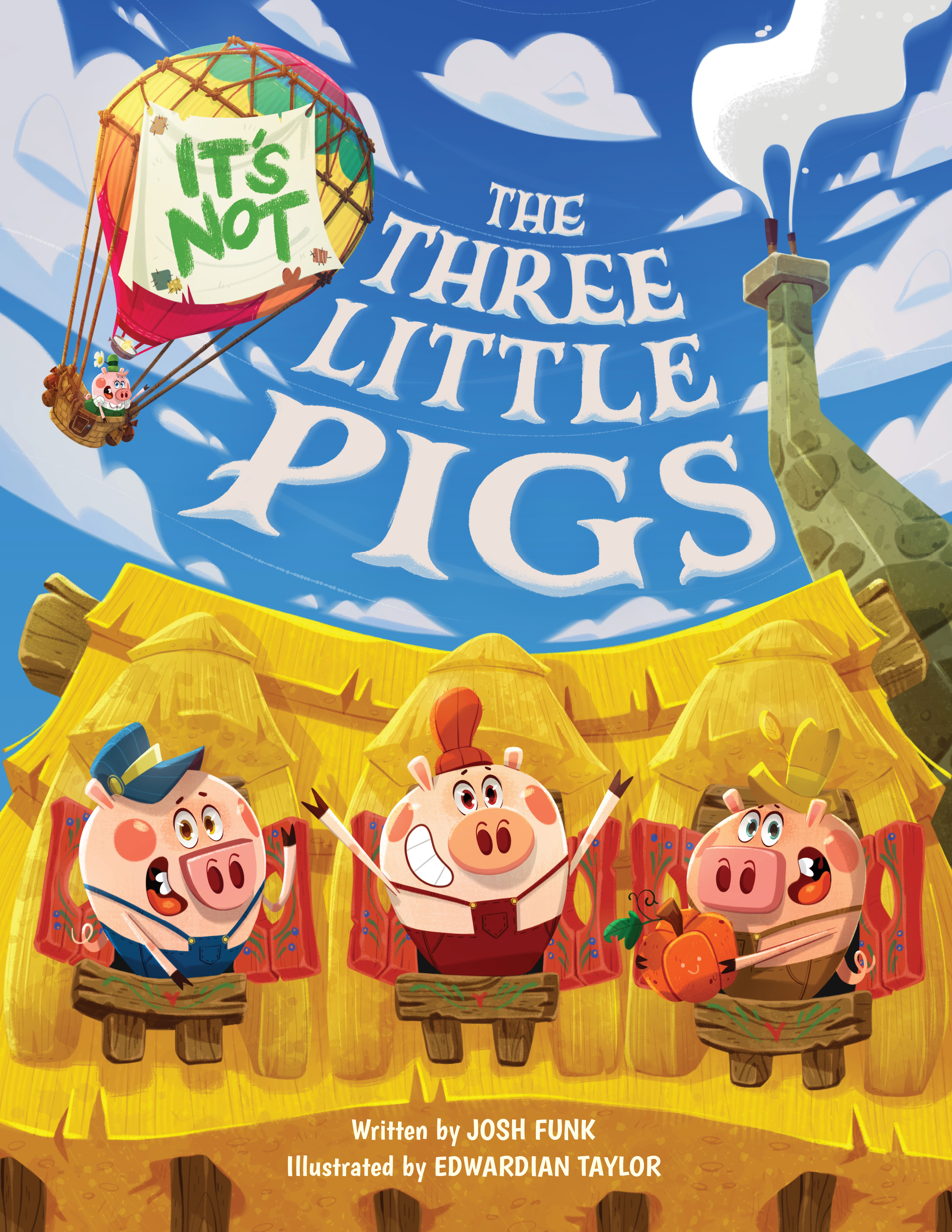 It's Not the Three Little Pigs (It's Not a Fairy Tale, #4)