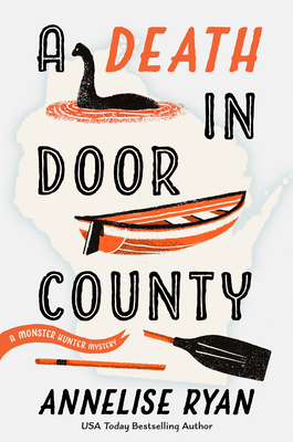 A Death in Door County (Monster Hunter Mystery, #1)