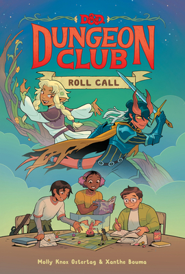 Roll Call (Dungeons & Dragons: Dungeon Club, #1)