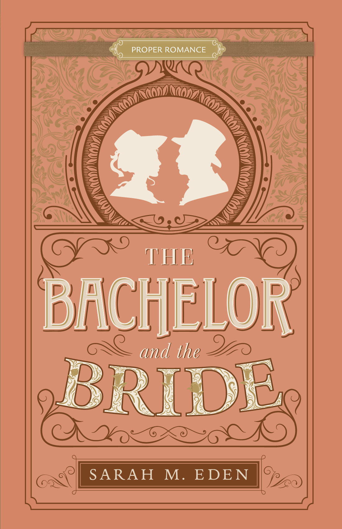 The Bachelor and the Bride (The Dread Penny Society, #4)