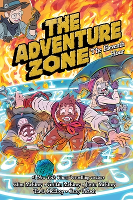 The Adventure Zone, Vol. 5: The Eleventh Hour