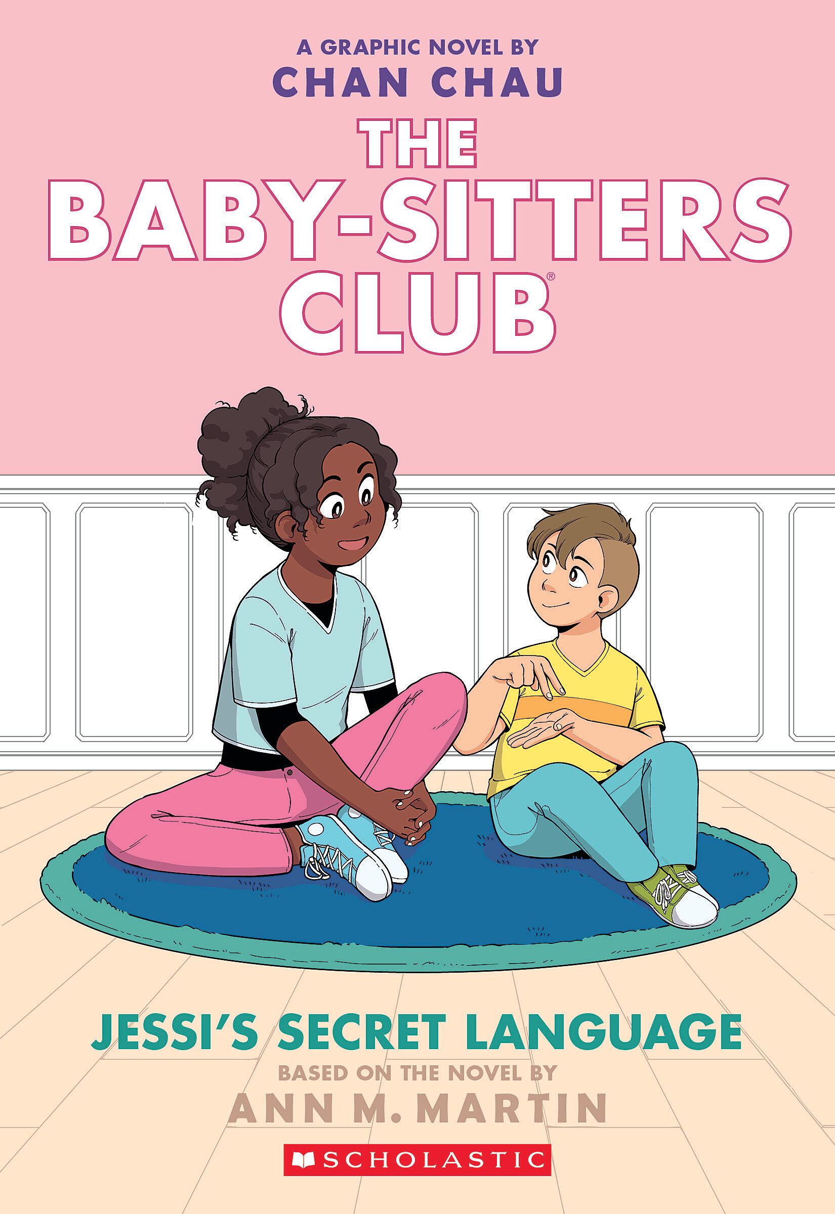 Jessi's Secret Language: A Graphic Novel (The Baby-Sitters Club Graphic Novels #12)