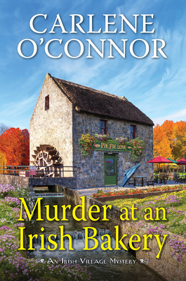 Murder at an Irish Bakery (Irish Village Mystery, #9)