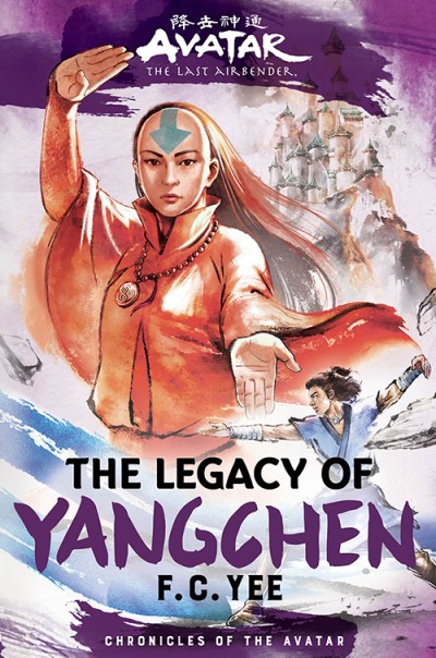The Legacy of Yangchen (The Yangchen Novels, #2)
