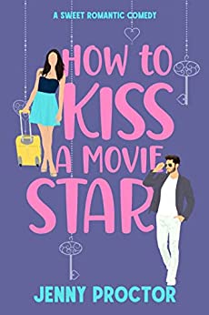 How to Kiss a Movie Star (Hawthorne Brothers #4)