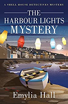 The Harbour Lights Mystery (Shell House Detectives #2)
