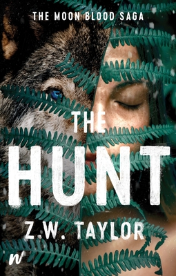 The Hunt (The Moon Blood Saga, #2)