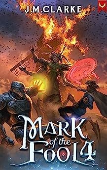 Mark of the Fool 4 (Mark of the Fool #4)