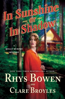 In Sunshine or in Shadow (Molly Murphy Mystery #20)