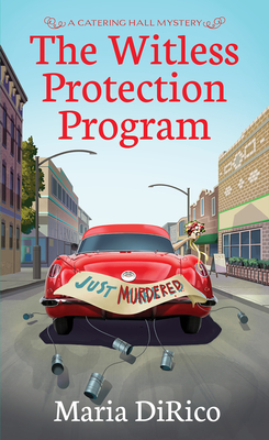 The Witless Protection Program (Catering Hall Mystery #5)