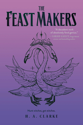 The Feast Makers (The Scapegracers, #3)