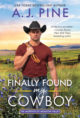 Finally Found My Cowboy (The Murphys of Meadow Valley, 2)