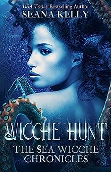 Wicche Hunt (The Sea Wicche Chronicles, #2)