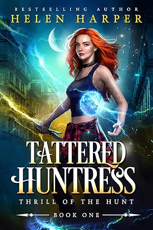 Tattered Huntress (Thrill of the Hunt, #1)