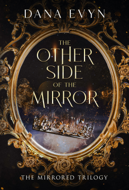 The Other Side of the Mirror (The Mirrored Trilogy #1)