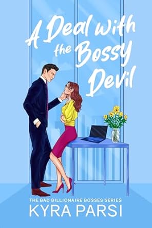 A Deal with the Bossy Devil (Bad Billionaire Bosses #1)